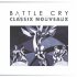 Виниловая пластинка Classix Nouveaux - Battle Cry (Clear Vinyl LP) фото 1