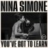 Виниловая пластинка Nina Simone - Youve Got To Learn (coloured) фото 1