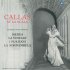 Виниловая пластинка WMC Maria Callas Callas At La Scala (180 Gram) фото 1