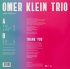Виниловая пластинка Klein, Omer / Trio, Radio Mediteran (180 Gram Black Vinyl) фото 2