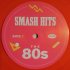 Виниловая пластинка Various — SMASH HITS THE 80S (National Album Day 2020 / Limited 180 Gram Transparent Red Vinyl) фото 5