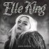 Виниловая пластинка Elle King LOVE STUFF (RSD 2016/White vinyl) фото 1