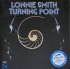 Виниловая пластинка Lonnie Smith - Turning Point фото 1