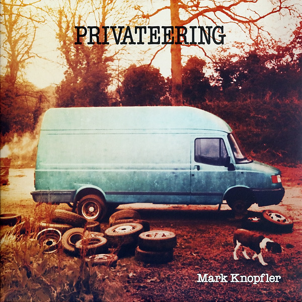 Другие Mercury Recs UK Knopfler, Mark, Privateering provision could ve had it all 1 cd