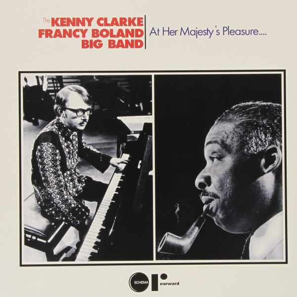 Джаз Universal US Kenny Clarke; Boland, Francy - At Her Majesty's Pleasure (Black Vinyl LP) - фото 2