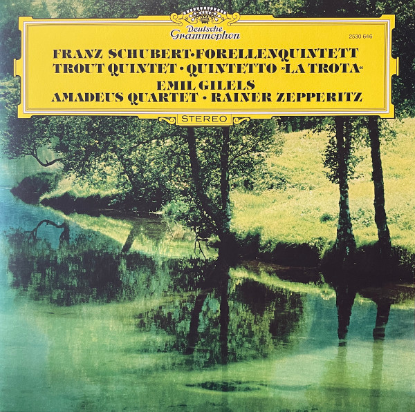 Классика IAO Gilels, Emil - Schubert: Piano Quintet In A Major D. 667 Trout (LP) benjamin sritten schubert winterreise
