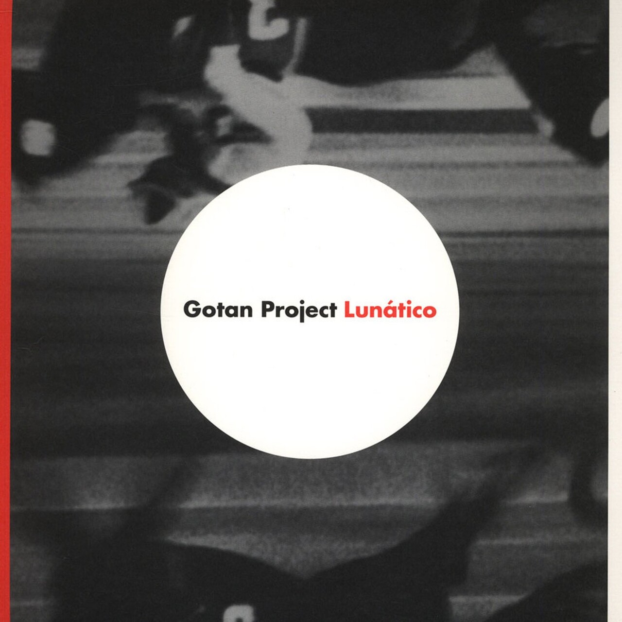 Электроника ¡Ya Basta! Gotan Project - Lunatico (Black Vinyl 2LP) jovenes del barrio es diferente 1 cd