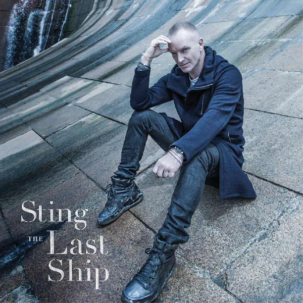 Рок Interscope Sting, The Last Ship
