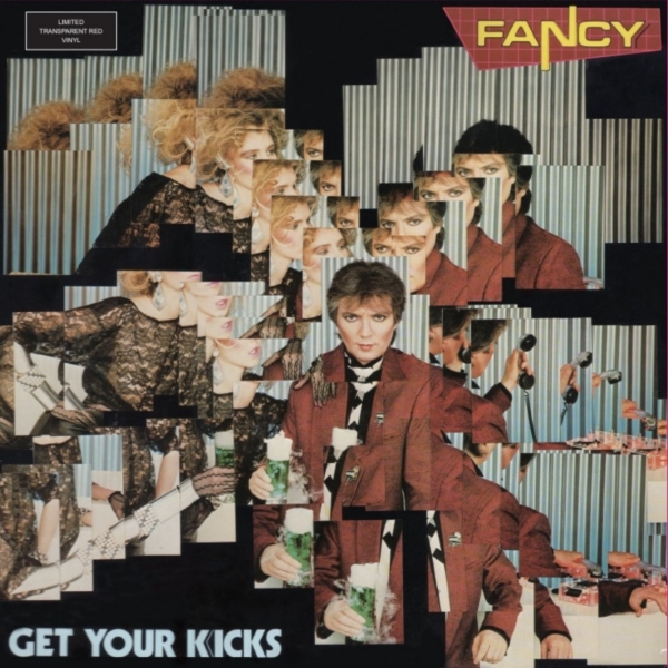 Поп Maschina Records FANCY - Get Your Kicks (Lim.Ed.,Transparent Red Vinyl) (LP)