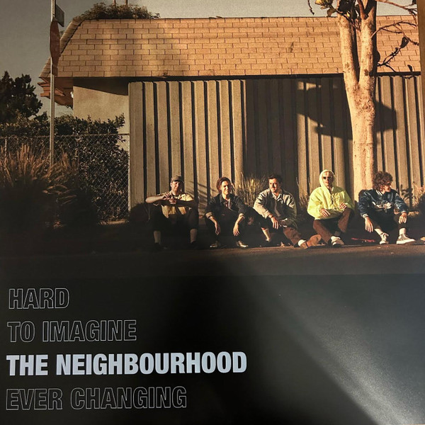 Рок Sony Music The Neighbourhood - Hard To Imagine The Neighbourhood Ever Changing (Black Vinyl 3LP) - фото 4