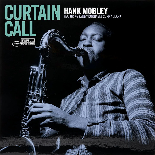 Джаз Blue Note MOBLEY HANK - Curtain Call (Винил)