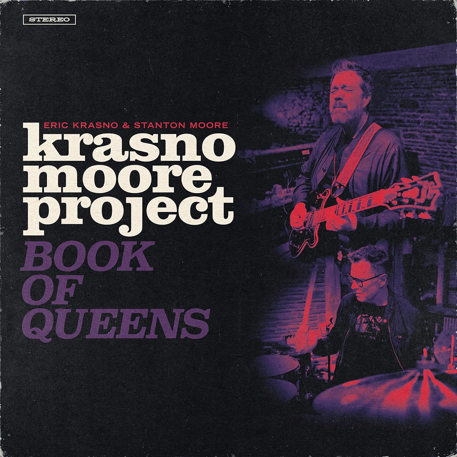 Джаз Universal US Eric Krasno; Moore, Stanton - Krasno Moore Project: Book Of Queens (Black Vinyl LP)