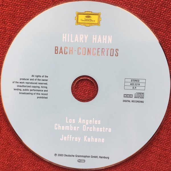 Классика Deutsche Grammophon Intl Hilary Hahn, Los Angeles Chamber Orchestra, Jeffrey Kahane, J.S. Bach: Concertos - фото 3