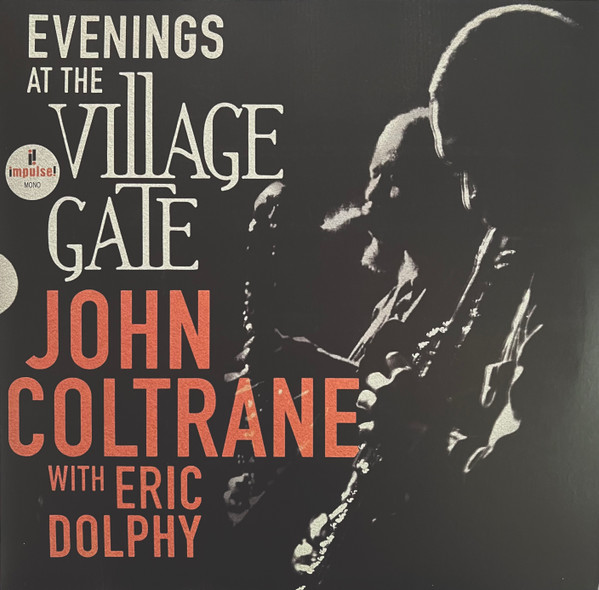 Джаз Universal (Aus) Coltrane, John; Dolphy, Eric - Evenings At The Village Gate (Black Vinyl 2LP)