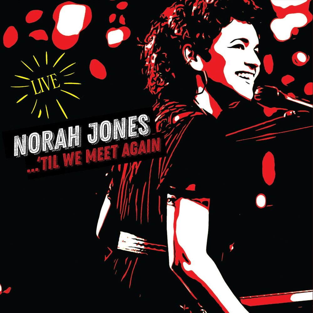 Джаз UMC Norah Jones – ...'Til We Meet Again одиссея капитана блада региональное издание