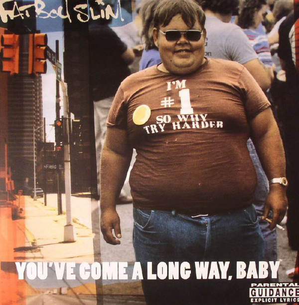 Электроника BMG Fatboy Slim - You Ve Come A Long Way Baby