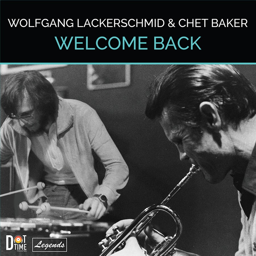 Джаз Universal US Chet Baker; Lackerschmid, Wolfgang - Welcome Back (Black Vinyl LP)