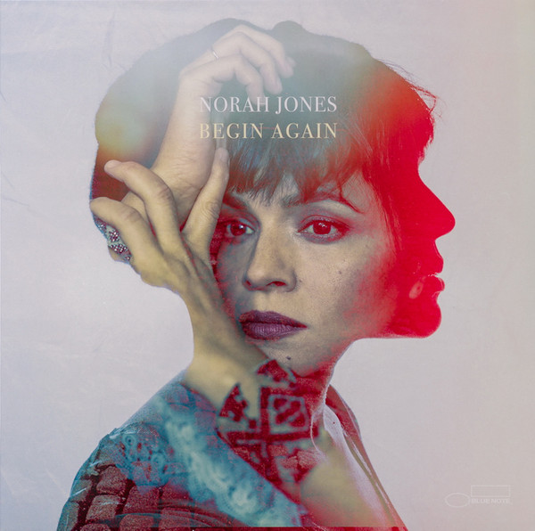 Джаз Blue Note (USA) Norah Jones, Begin Again джаз blue note norah jones visions alternative artwork limited indie orange swirl vinyl lp