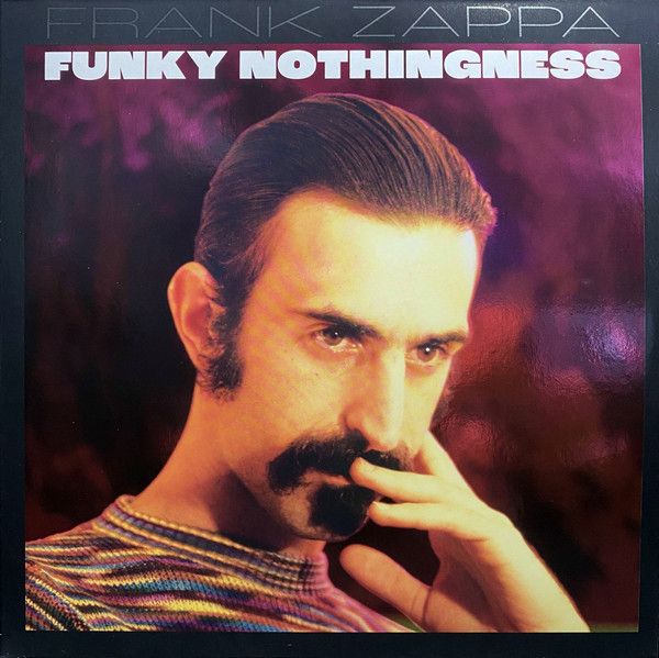 Рок Universal (Aus) Zappa, Frank - Funky Nothingness (Black Vinyl 2LP) рок bmg garbage version 2 0 coloured vinyl 2lp